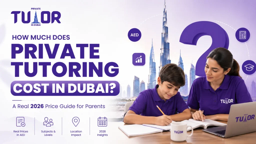 Private Tutoring Cost in Dubai