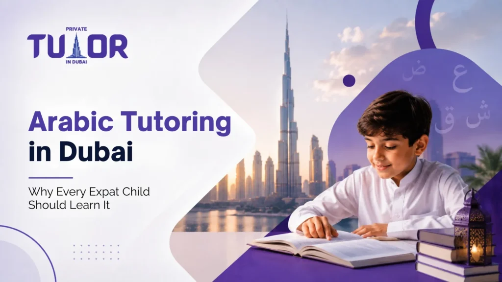 Tutor teaching an expat child Arabic letters in Dubai