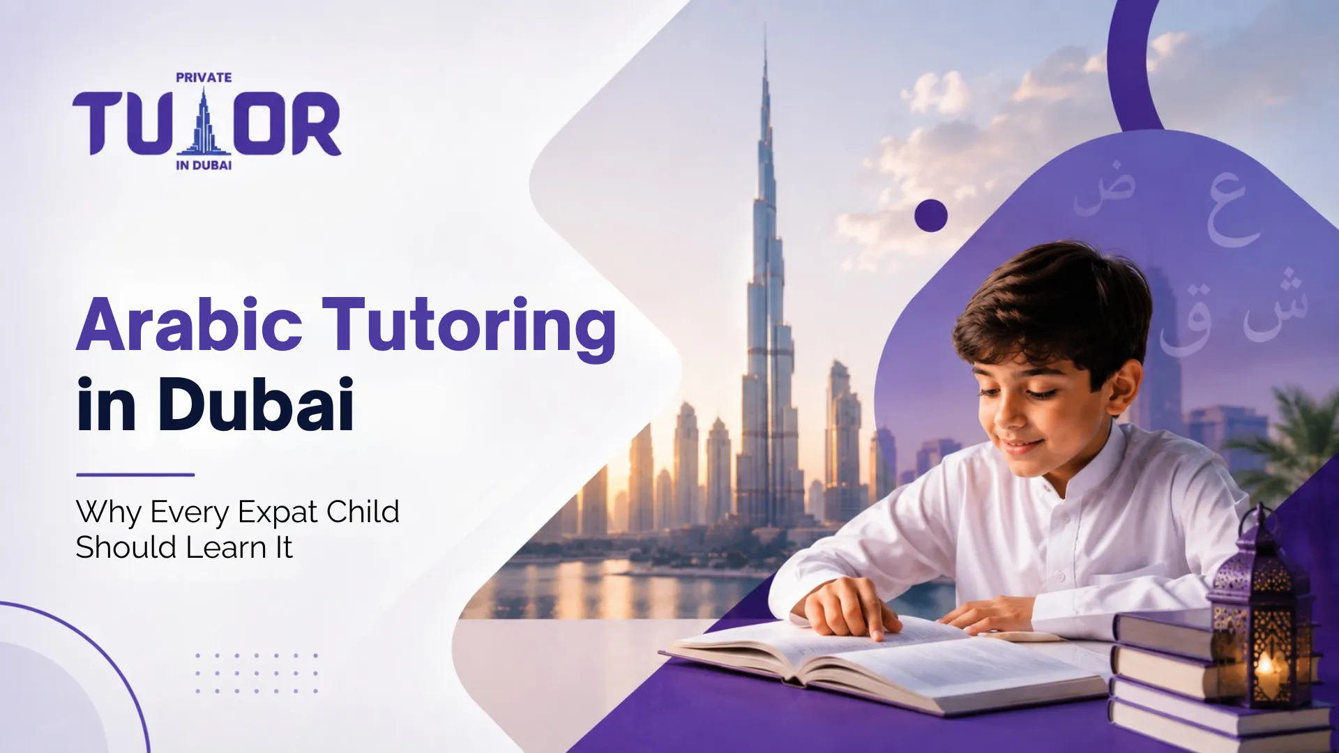 Tutor teaching an expat child Arabic letters in Dubai