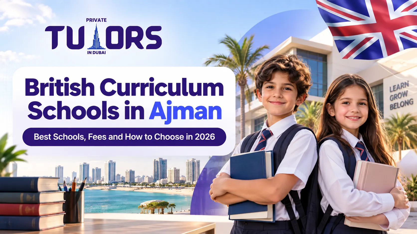 British curriculum schools in Ajman fees and rankings guide